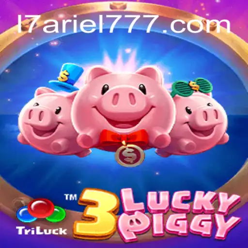 Descubra as Aventuras do Jogo 3LUCKYPIGGY com L7-Ariel777